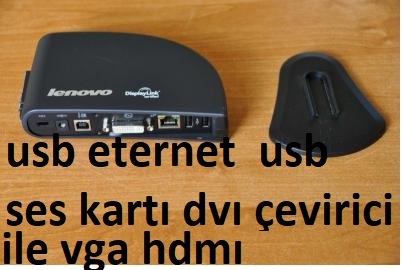 LENOVO VDK8736 USB 2.0 REPLICATOR ETH+DVI USB DEN EKRAN VE USB ÇOKLAYICI